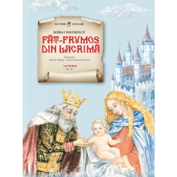 Fat-frumos Din Lacrima - Mihai Eminescu