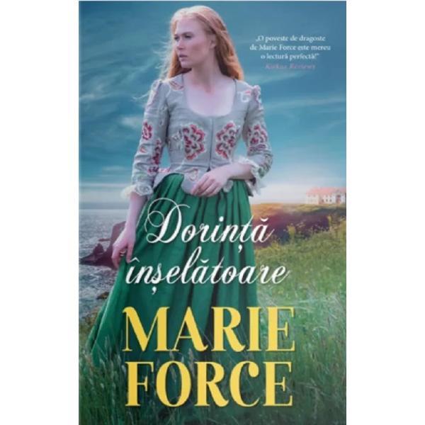 Dorinta Inselatoare - Marie Force, Editura Litera