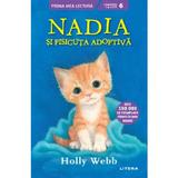 Nadia si pisicuta adoptiva - Holly Webb, editura Litera