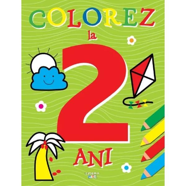 Colorez la 2 ani, editura Litera