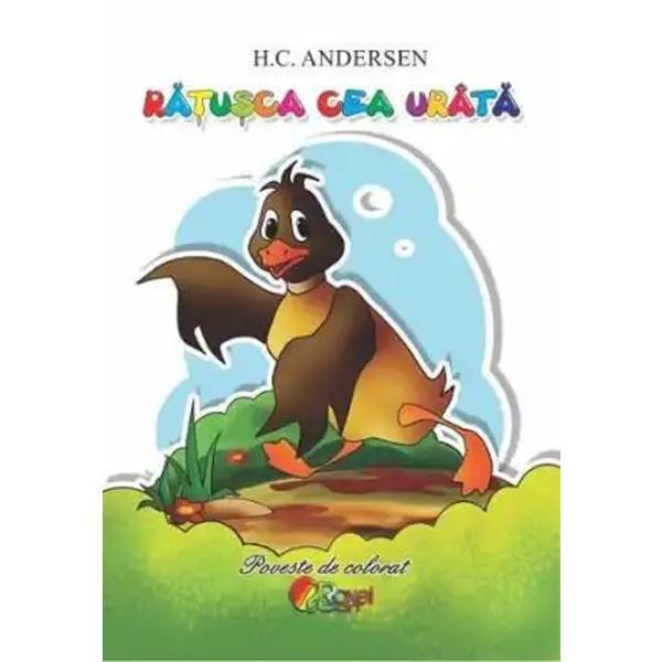 Ratusca Cea Urata. Poveste De Colorat - H. C. Andersen, Editura Roxel Cart