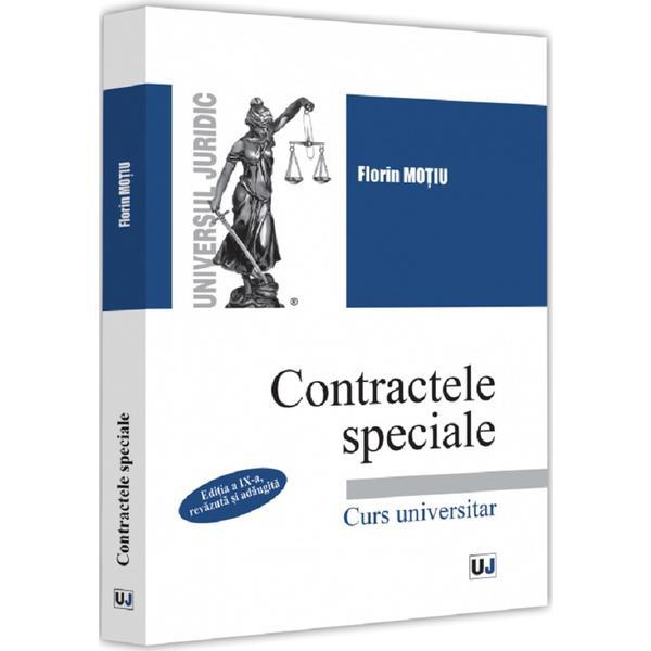 Contractele speciale Ed.9 - Florin Motiu, editura Universul Juridic