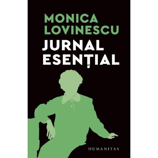 Jurnal esential 1981-2002 - Monica Lovinescu