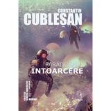 Paradoxala intoarcere - Constantin Cublesan, editura Eagle