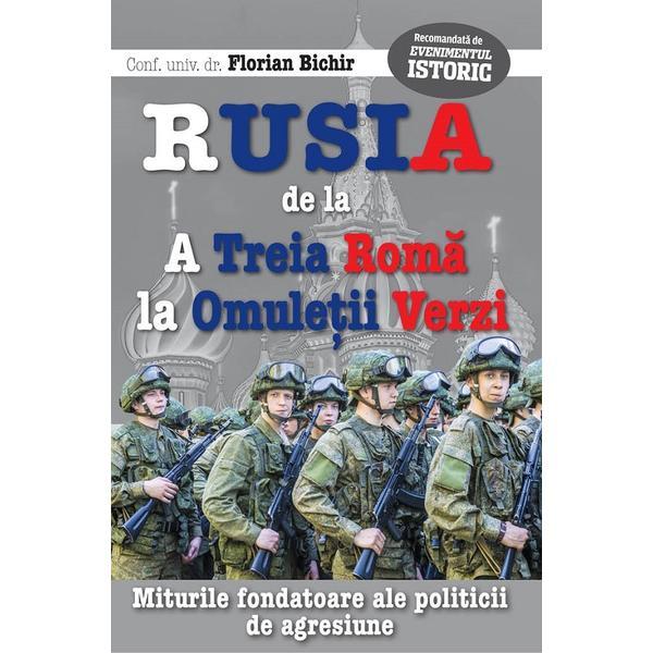 Rusia, de La A Treia Roma, La Omuletii Verzi - Florian Bichir