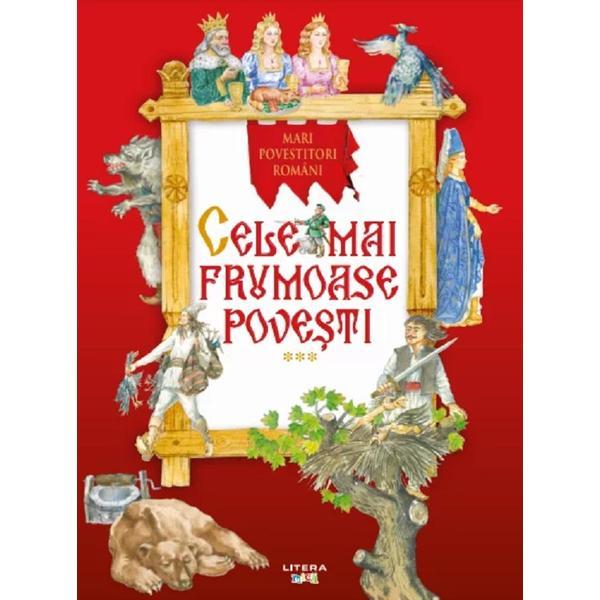 Cele mai frumoase povesti Vol.3, editura Litera