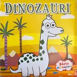 Dinozauri - Baita Distractiva, Editura Flamingo