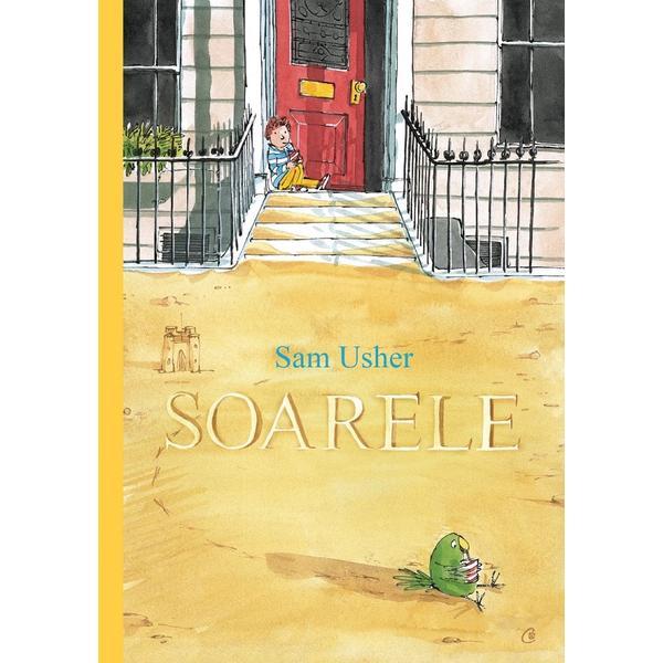 Soarele - Sam Usher, editura Curtea Veche