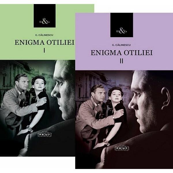 Enigma Otiliei Vol.1 + Vol.2 - George Calinescu, editura Prut