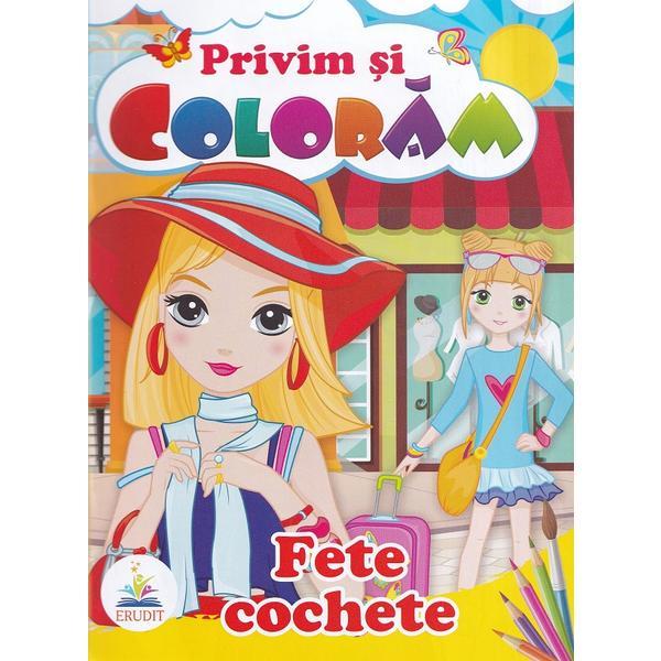 Fete cochete. Privim si coloram, editura Pegas