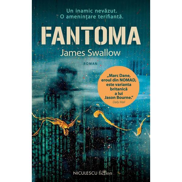 Niculescu Fantoma James Swallow, editura