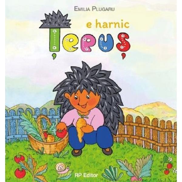 Tepus e harnic - Emilia Plugaru, editura Rp Editor