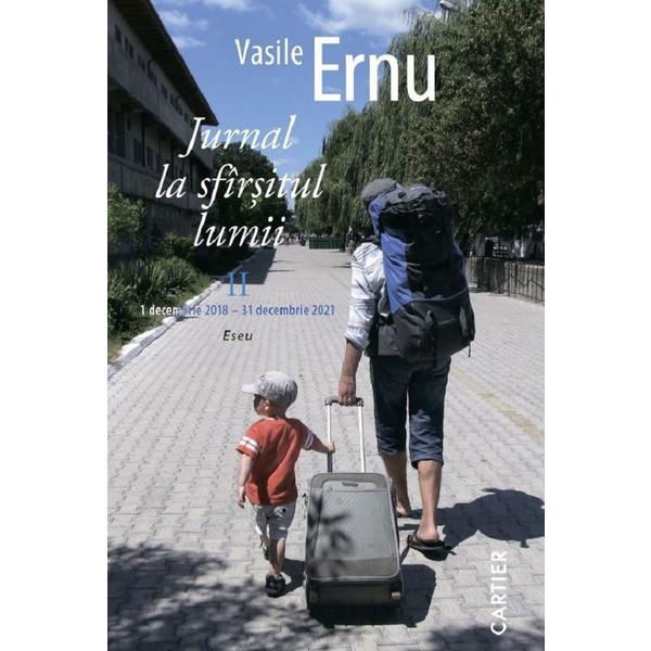 Editura Cartier Jurnal la sfarsitul lumii Vol.2 Vasile Ernu