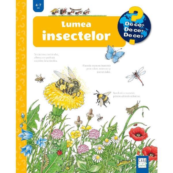 Lumea insectelor - Angela Weinhold, editura Casa