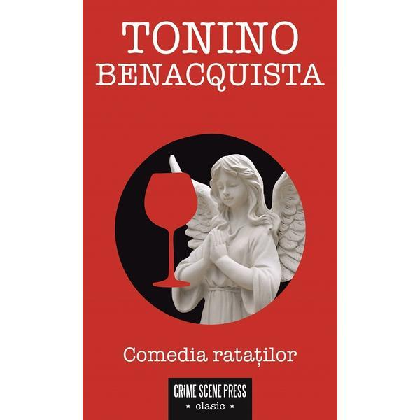 Comedia ratatilor - Tonino Benacquista, editura Crime Scene Press