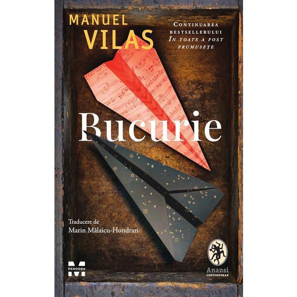 Bucurie - Manuel Vilas, editura Pandora