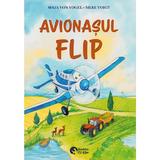 Avionasul Flip. O calatorie cu trenul - Maja von Vogel, Silke Voigt, Thilo, Dorothea Ackroyd, editura Booklet