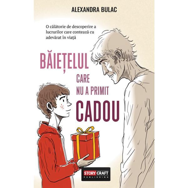 Baietelul care nu a primit cadou - Alexandra Bulac, editura Storycraft