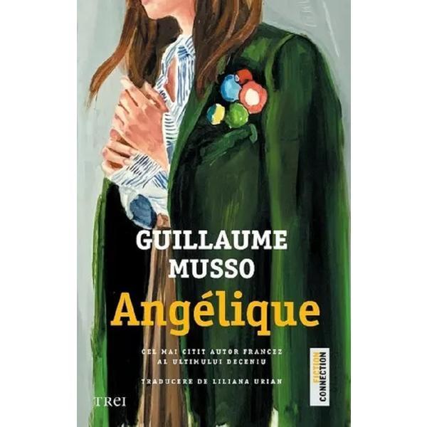 Trei Angelique Guillaume Musso, editura