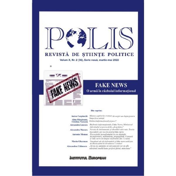 Polis Vol.10 Nr.2 (36) Serie noua martie-mai 2022. Revista de stiinte politice, editura Institutul European