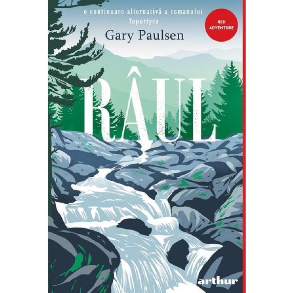 Raul - Gary Paulsen, editura Grupul Editorial Art