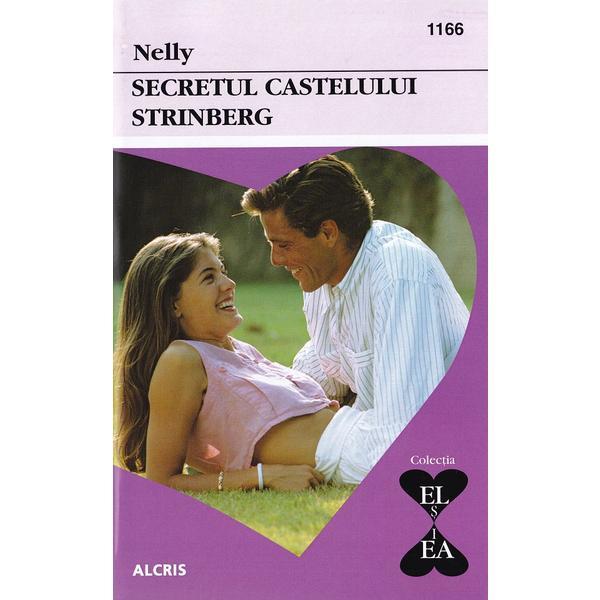 Secretul Castelului Strinberg - Nelly, editura Alcris