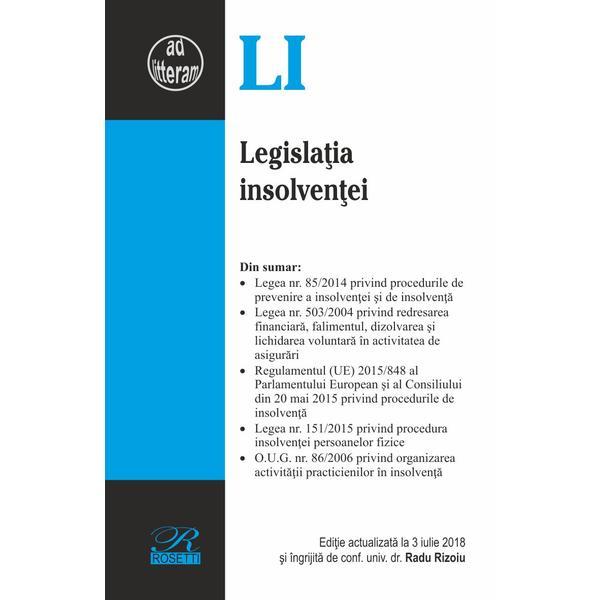 Legislatia insolventei Act. 3 iulie 2018, editura Rosetti