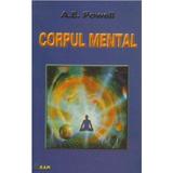 Corpul Mental - A.e. Powell, Editura Ram