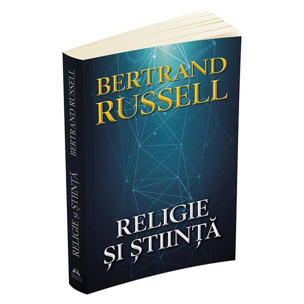 Religie si stiinta Ed. 2 - Bertrand Russell, editura Herald