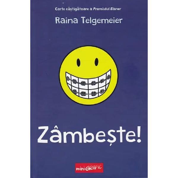 Zambeste! - Raina Telgemeier, editura Grupul Editorial Art