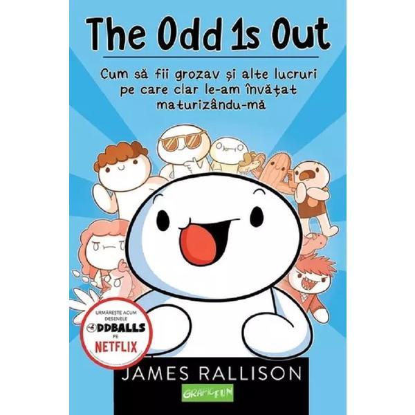 The Odd 1s Out - James Rallison, editura Grupul Editorial Art