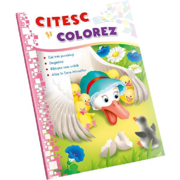 Citesc si Colorez - Ratusca Cea Urata, Editura Dorinta
