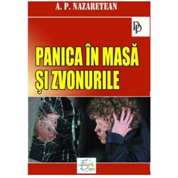 Panica in masa si zvonurile - A.P. Nazaretean, editura Europress