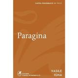 Paragina - Vasile Igna, editura Cartea Romaneasca