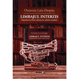 Limbajul interzis. Injuraturi si lexic obscen in cultura romana - Octavian Laiu-Despau, editura Eikon