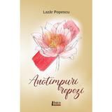 Anotimpuri repezi - Lazar Popescu, editura Limes