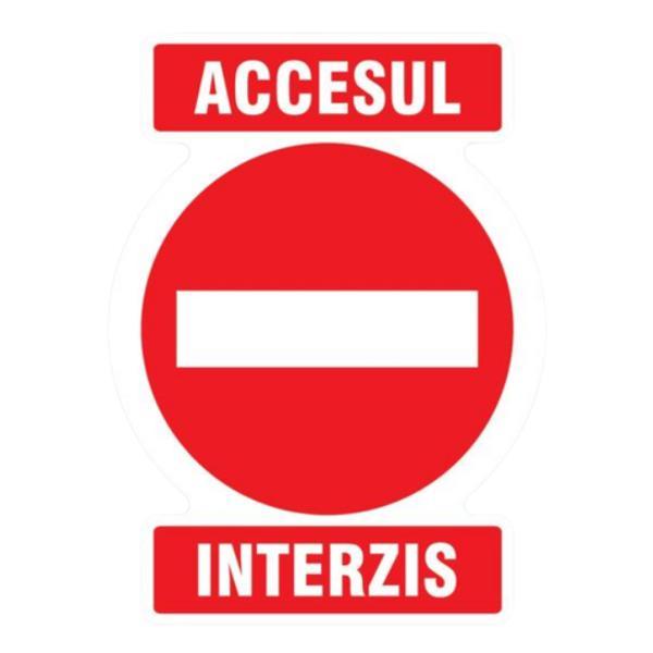 Sticker aventizare, Accesul interzis, 30x20