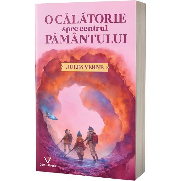 O calatorie spre centrul Pamantului - Jules Verne, editura Daffi S Books