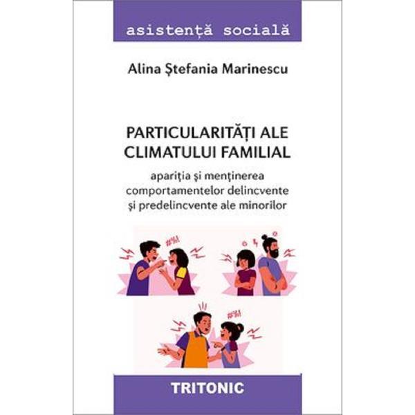 Particularitati ale climatului familial - Alina Stefania Marinescu, editura Tritonic