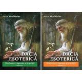 Set: Dacia esoterica. Simboluri, legende si traditii Vol.1 + Vol.2 - Vicu Merlan, editura Daksha