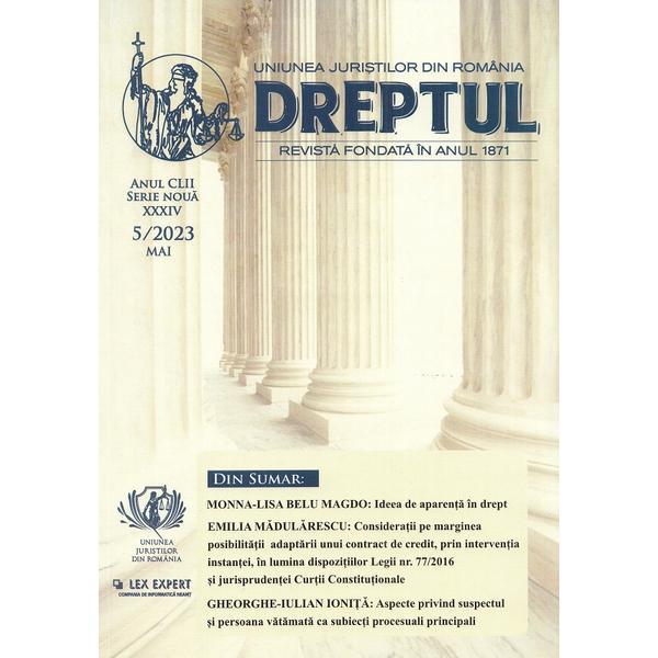 Revista Dreptul Nr.5/2023, editura Uniunea Juristilor Din Romania