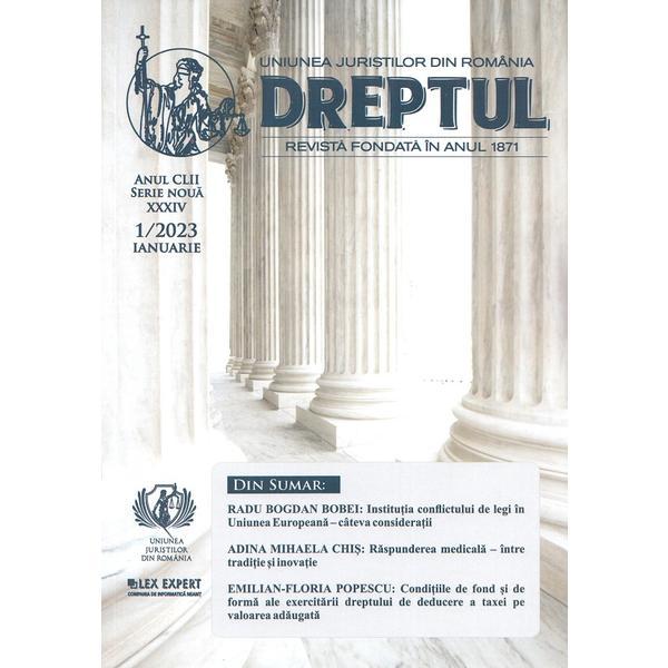 Revista Dreptul Nr.1/2023, editura Uniunea Juristilor Din Romania