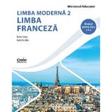 Limba franceza. Limba moderna 2 - Clasa 5 - Manual - Doina Groza, Gabriela Zota, editura Corint