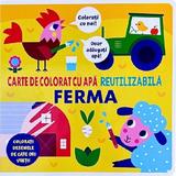 Ferma - Carte de Colorat cu Apa Reutilizabila, Editura Flamingo