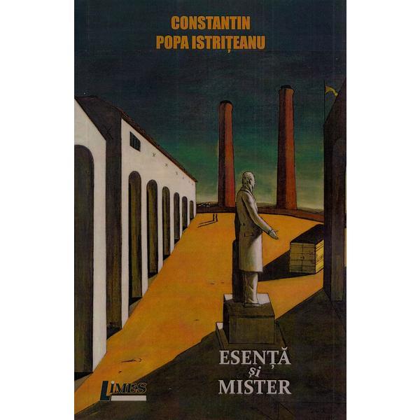 Esenta si mister - Constantin Popa Istriteanu, editura Limes