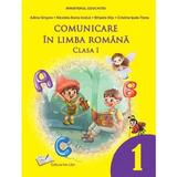 Comunicare In Limba Romana Cls.1 Manual - Adina Grigore, Nicoleta-sonia Ionica, Editura Ars Libri