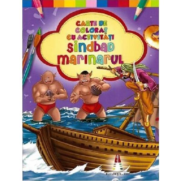 Sindbad Marinarul - Carte de Colorat Cu Activitati, Editura Astro