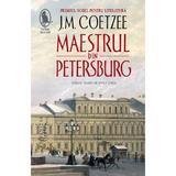 Maestrul din Petersburg - J.m. Coetzee, Editura Humanitas