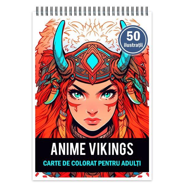 Carte de colorat pentru adulti, 50 de ilustratii, Anime Vikings, 106 pagini