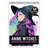 Carte de colorat pentru adulti, 50 de ilustratii Anime Witches, 106 pagini